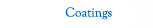 Coatings
