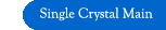 Single Crystal Main