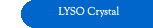 LYSO Crystal
