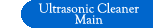 Ultrasonic Cleaner Main