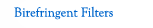 Birefringent Filters