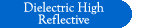Dielectric High Reflective