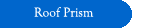 Roof Prism