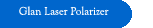 Glan Laser Polarizer