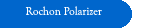 Rochon Polarizer