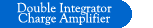 Double Integrator Charge Amplifier