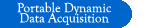 Portable Dynamic Data Acquisition
